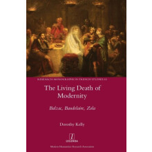 The Living Death of Modernity by Dorothy Kelly Hardcover Book