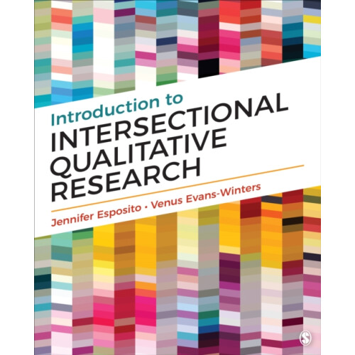 Introduction to Intersectional Qualitative Research by Venus E. EvansW