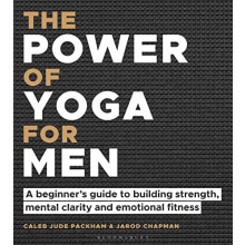 The Power of Yoga for Men by Jarod Chapman Paperback Book