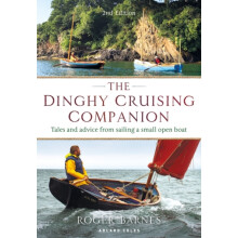 The Dinghy Cruising Companion 2nd edition by Roger Barnes Paperback Bo
