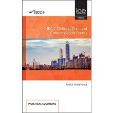 NEC4 Defined Cost and Compensation Events by Patrick Waterhouse Paperb