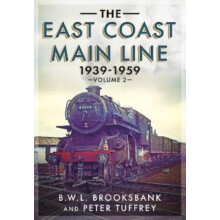 The East Coast Main Line 19391959 by B. W. L. Brooksbank Paperback Boo