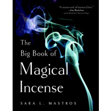 The Big Book of Magical Incense by Sara L. Mastros Paperback Book