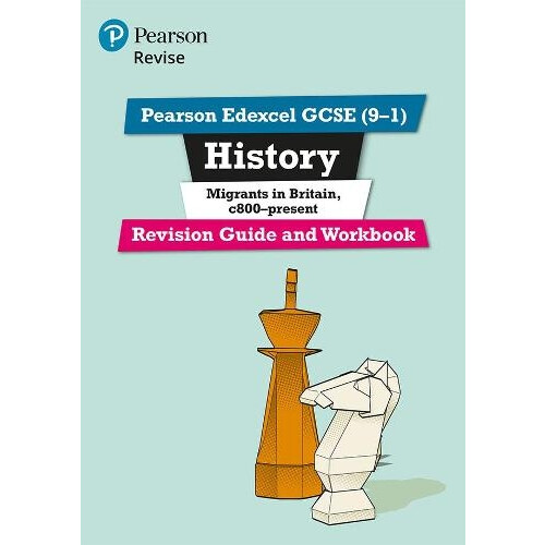 Pearson REVISE Edexcel GCSE History Migrants in Britain c.800present R