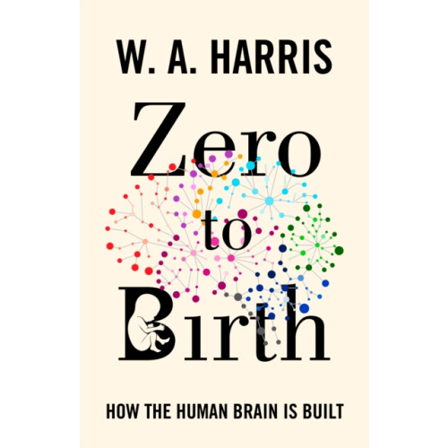 Zero to Birth by William A. Harris Hardcover Book