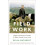 Field Work by Bella Bathurst Paperback Book 1