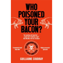 Who Poisoned Your Bacon by Guillaume Coudray Paperback Book