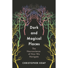 Dark and Magical Places by Christopher Kemp Hardcover Book
