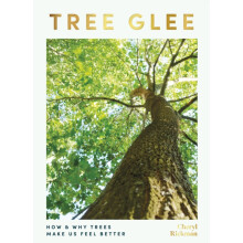 Tree Glee by Cheryl Rickman Hardcover Book