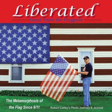 Liberated Freed From the Flagpole by Robert Carley Paperback Book