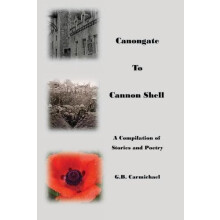 Canongate to Cannon Shell by G B Carmichael Paperback Book
