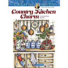 Creative Haven Country Kitchen Charm Coloring Book by Teresa Goodridge