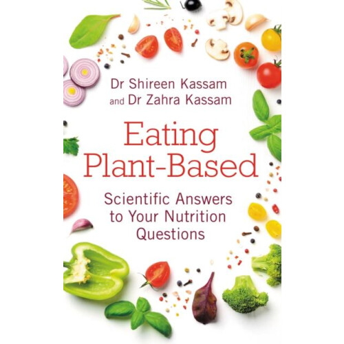 Eating PlantBased by Zahra Kassam Paperback Book