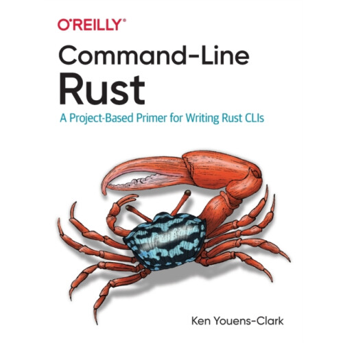 CommandLine Rust by Ken Youens Clark Paperback Book