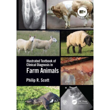 Illustrated Textbook of Clinical Diagnosis in Farm Animals by Philip R