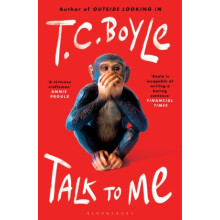 Talk to Me by T. C. Boyle Paperback Book