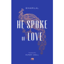 He Spoke of Love by Biharilal Paperback Book