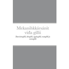 Mekanihkkarsanit viamp273a gillii Hardcover Book