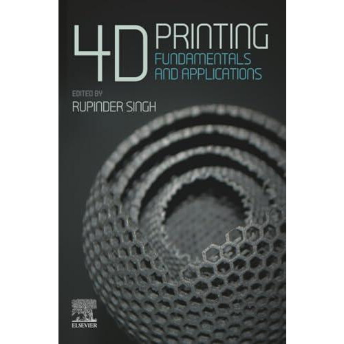 4D Printing Paperback Book