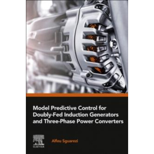 Model Predictive Control for DoublyFed Induction Generators and ThreeP