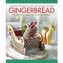 Gingerbread by Heather Whinney Hardcover Book