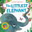 The Littlest Elephant by Kate Read Hardcover Book 1