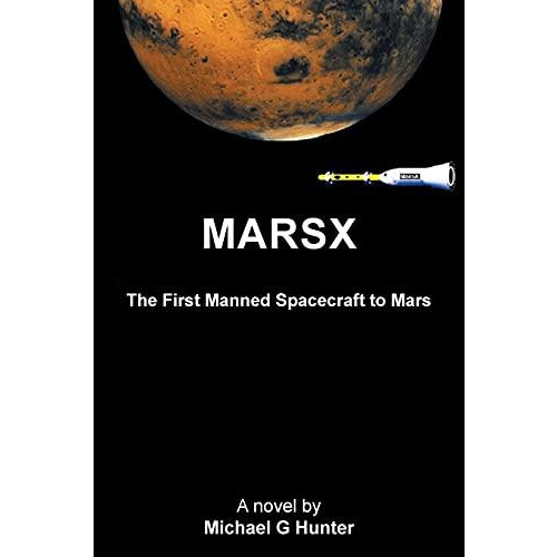 Marsx by Michael G Hunter Paperback Book