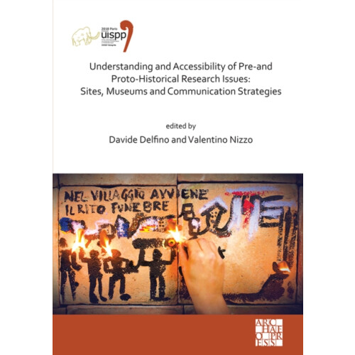 Understanding and Accessibility of Preand ProtoHistorical Research Iss