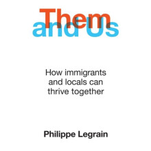 Them and Us by Philippe Legrain Paperback Book