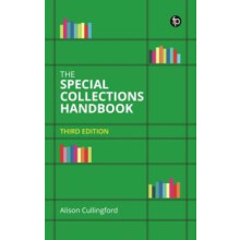 The Special Collections Handbook by Alison Cullingford Paperback Book