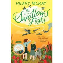 The Swallows Flight by Hilary McKay Paperback Book