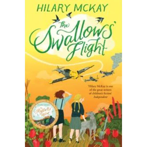 The Swallows Flight by Hilary McKay Paperback Book