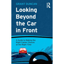 Looking Beyond the Car in Front by Grant Korn Ferry Duncan Paperback B
