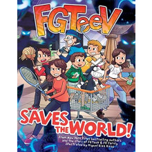 FGTeeV Saves the World by FGTeeV Paperback Book