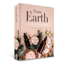 From Earth by Charlotte Rasmussen Hardcover Book