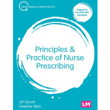 Principles and Practice of Nurse Prescribing by Heather Bain Paperback