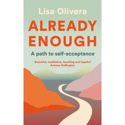 Already Enough by Lisa Olivera Paperback Book