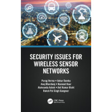 Security Issues for Wireless Sensor Networks by Raksh Pal Singh Gangwa