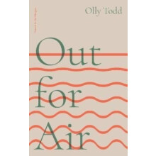 Out for Air by Olly Todd Paperback Book