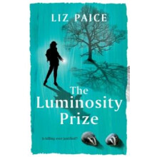 The Luminosity Prize by Liz Paice Paperback Book