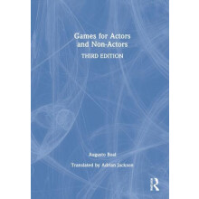Games for Actors and NonActors by Augusto Boal Hardcover Book