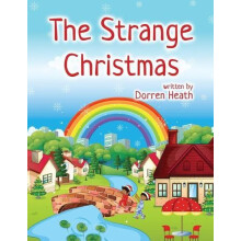 The Strange Christmas by Dorren Heath Paperback Book