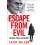 Escape from Evil by Cathy Wilson Paperback Book 1