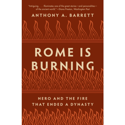 Rome Is Burning by Anthony A. Barrett Paperback Book