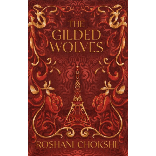 The Gilded Wolves by Roshani Chokshi Paperback Book