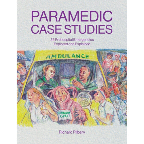 Paramedic Case Studies by Richard Pilbery Paperback Book