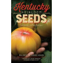Kentucky Heirloom Seeds by A Gwynn Henderson Paperback Book