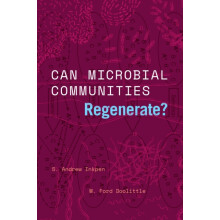 Can Microbial Communities Regenerate by W. Ford Doolittle Paperback Bo