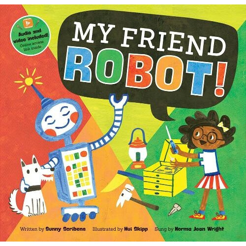 My Friend Robot by Sunny Scribbens Paperback Book