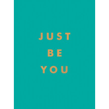 Just Be You by Summersdale Publishers Hardcover Book